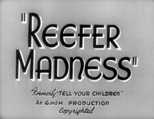 Reefer Madness title card